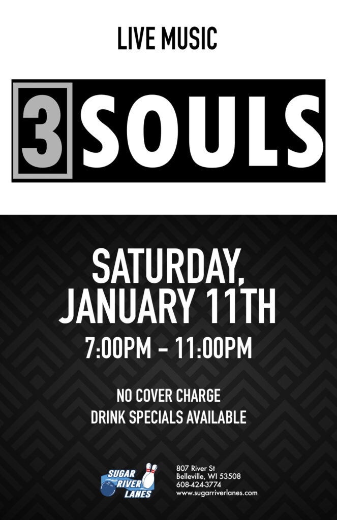  Live Music by 3 Souls Saturday, January 11th