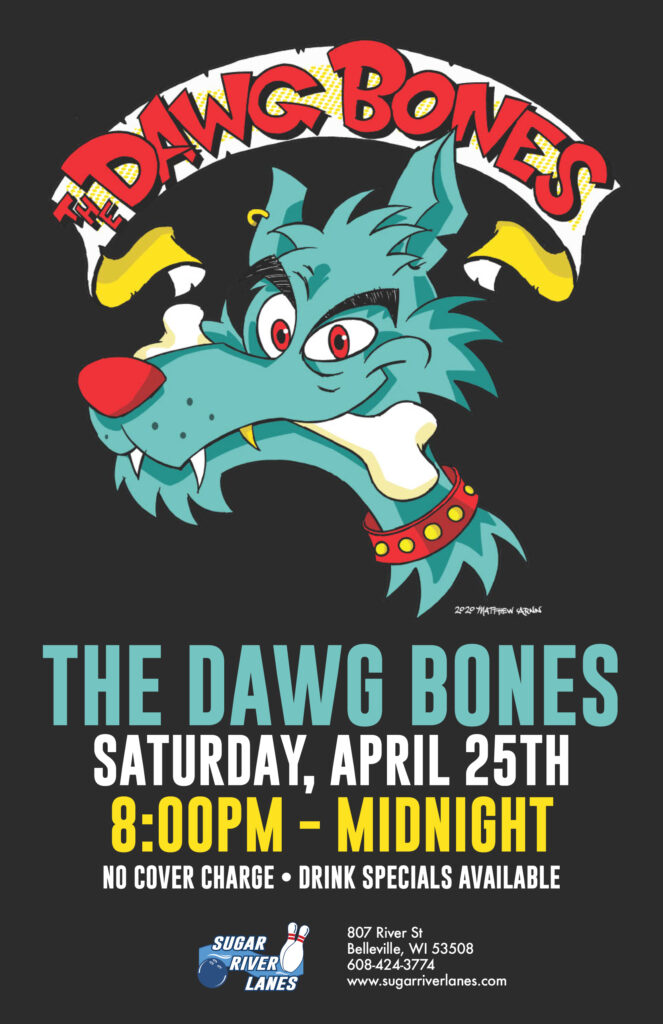 Live Music with The Dawg Bones. Saturday, April 25th from 8pm - Midnight