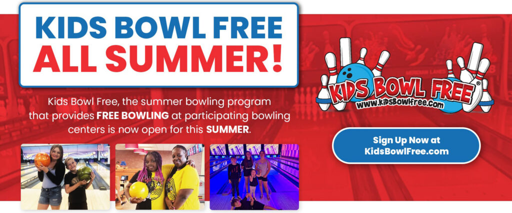 Kids Bowl Free All Summer