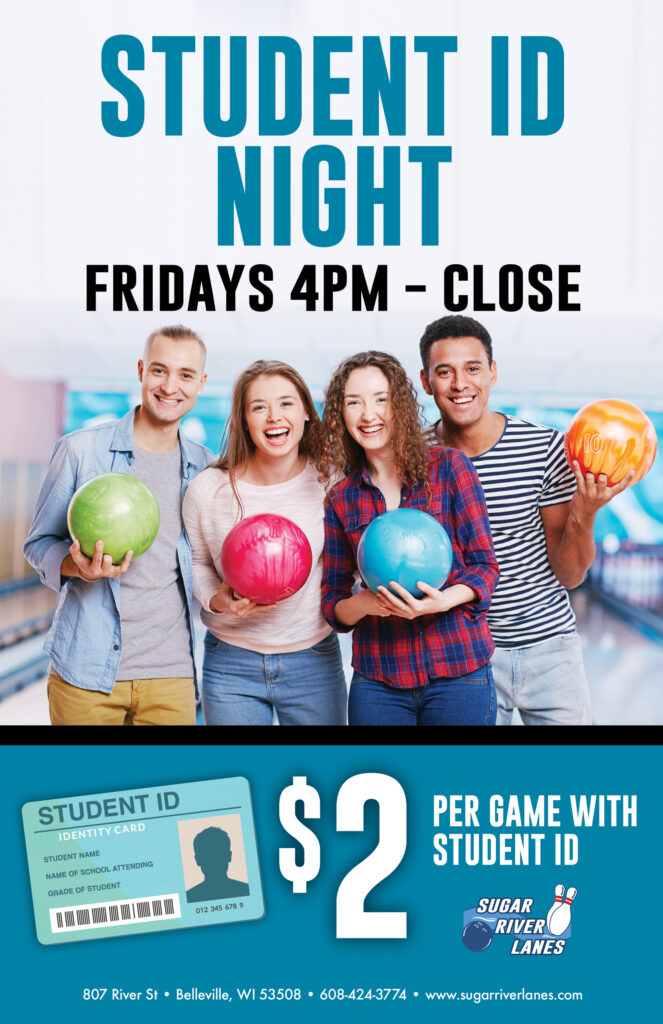 Student ID Night on Fridays from 4pm - Close. $2 per game with student ID